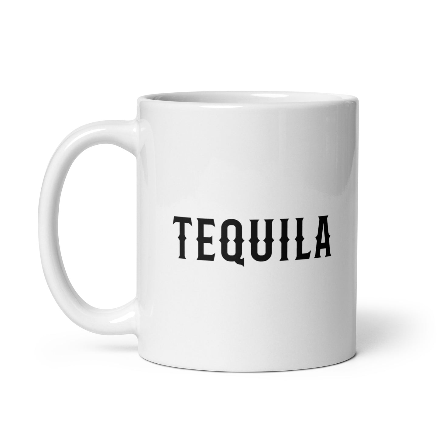 Tequila White Glossy Mug