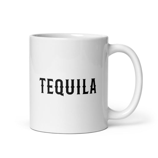 Tequila White Glossy Mug